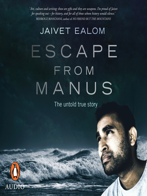 Title details for Escape from Manus by Jaivet Ealom - Wait list